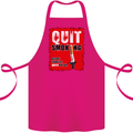 Quit Smoking Before Your Life Quits on You Cotton Apron 100% Organic Pink