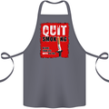 Quit Smoking Before Your Life Quits on You Cotton Apron 100% Organic Steel