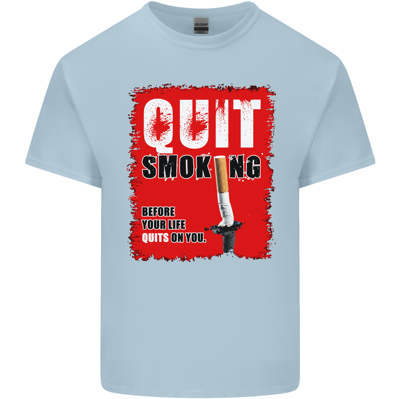 Quit Smoking Before Your Life Quits on You Kids T-Shirt Childrens Light Blue