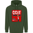 Quit Smoking Before Your Life Quits on You Mens 80% Cotton Hoodie Forest Green