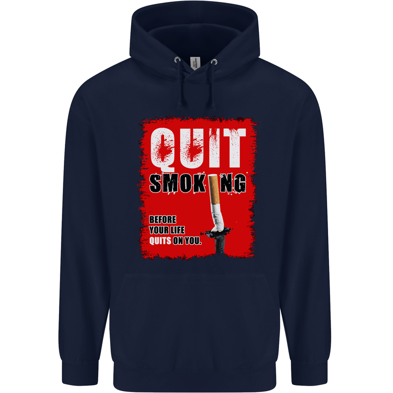 Quit Smoking Before Your Life Quits on You Mens 80% Cotton Hoodie Navy Blue