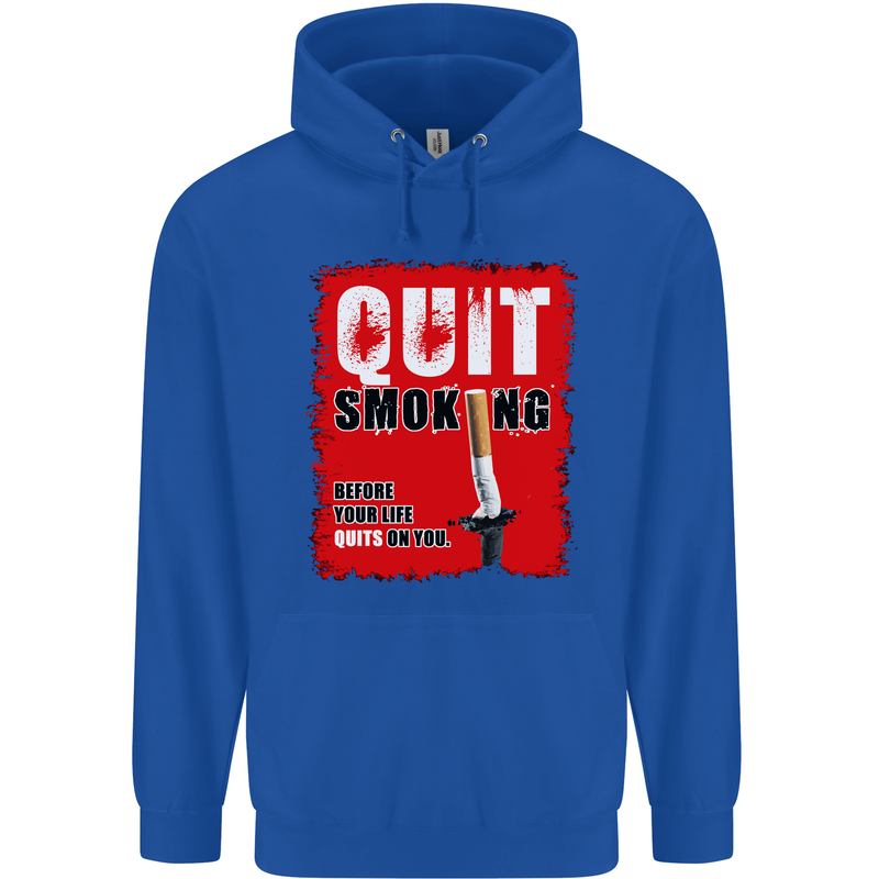 Quit Smoking Before Your Life Quits on You Mens 80% Cotton Hoodie Royal Blue
