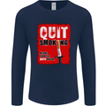 Quit Smoking Before Your Life Quits on You Mens Long Sleeve T-Shirt Navy Blue
