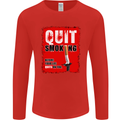 Quit Smoking Before Your Life Quits on You Mens Long Sleeve T-Shirt Red