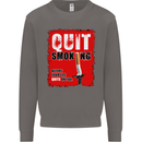 Quit Smoking Before Your Life Quits on You Mens Sweatshirt Jumper Charcoal