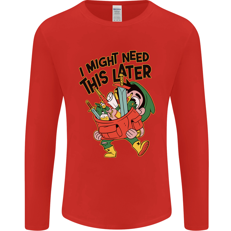 RPG Might Need this Later Role Playing Game Mens Long Sleeve T-Shirt Red