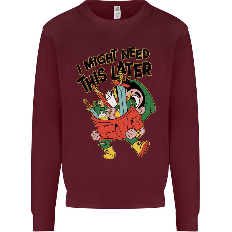 RPG Might Need this Later Role Playing Game Mens Sweatshirt Jumper Maroon