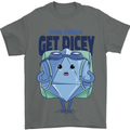 RPG Role Playing Game Get Dicey Funny Mens T-Shirt Cotton Gildan Charcoal