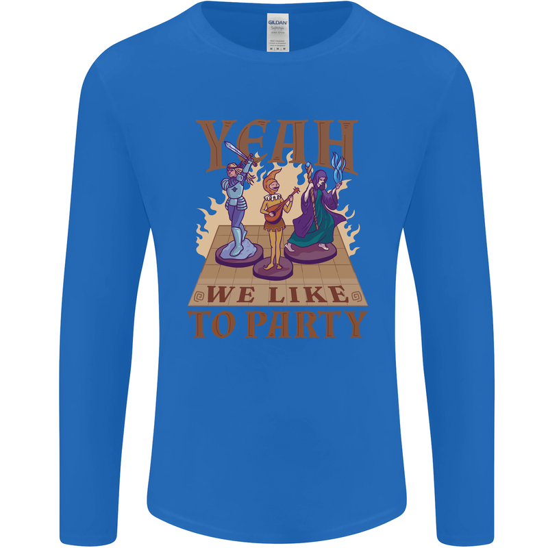 RPG Yeah We Like to Party Role Playing Game Mens Long Sleeve T-Shirt Royal Blue