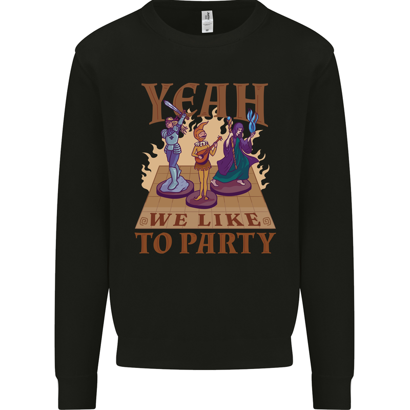 RPG Yeah We Like to Party Role Playing Game Mens Sweatshirt Jumper Black