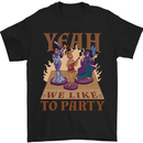 RPG Yeah We Like to Party Role Playing Game Mens T-Shirt Cotton Gildan Black
