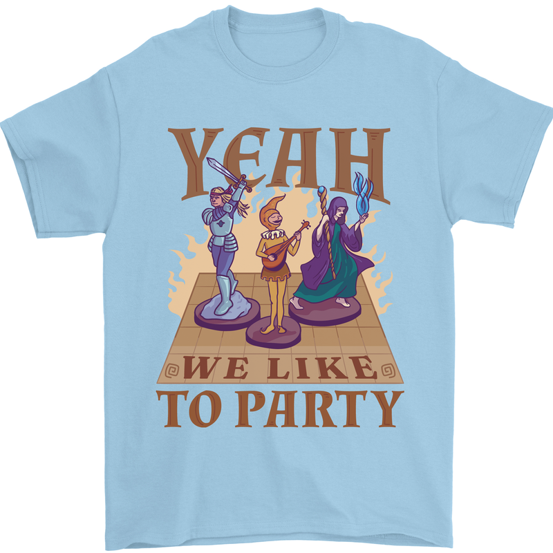 RPG Yeah We Like to Party Role Playing Game Mens T-Shirt Cotton Gildan Light Blue