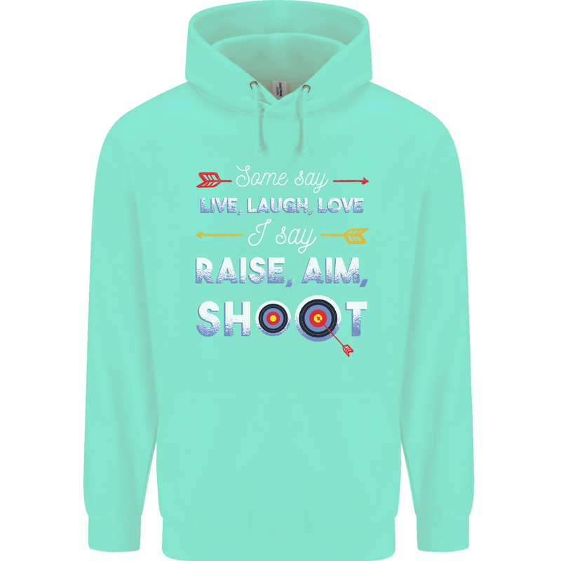 Raise Aim Shoot Funny Archery Archer Childrens Kids Hoodie Peppermint