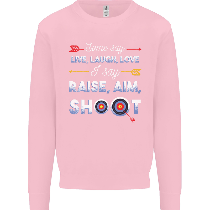Raise Aim Shoot Funny Archery Archer Kids Sweatshirt Jumper Light Pink