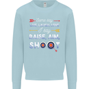 Raise Aim Shoot Funny Archery Archer Mens Sweatshirt Jumper Light Blue