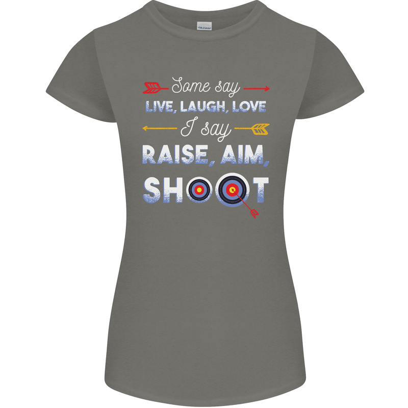Raise Aim Shoot Funny Archery Archer Womens Petite Cut T-Shirt Charcoal