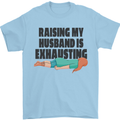Raising My Husband Is Exhausting Mens T-Shirt Cotton Gildan Light Blue