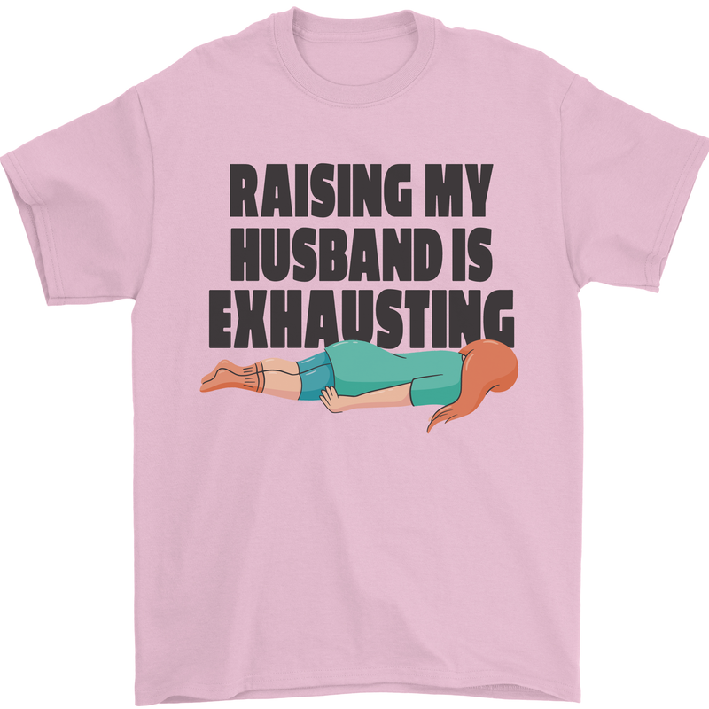 Raising My Husband Is Exhausting Mens T-Shirt Cotton Gildan Light Pink