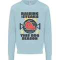 Raising the Steaks Funny BBQ Grill Kids Sweatshirt Jumper Light Blue
