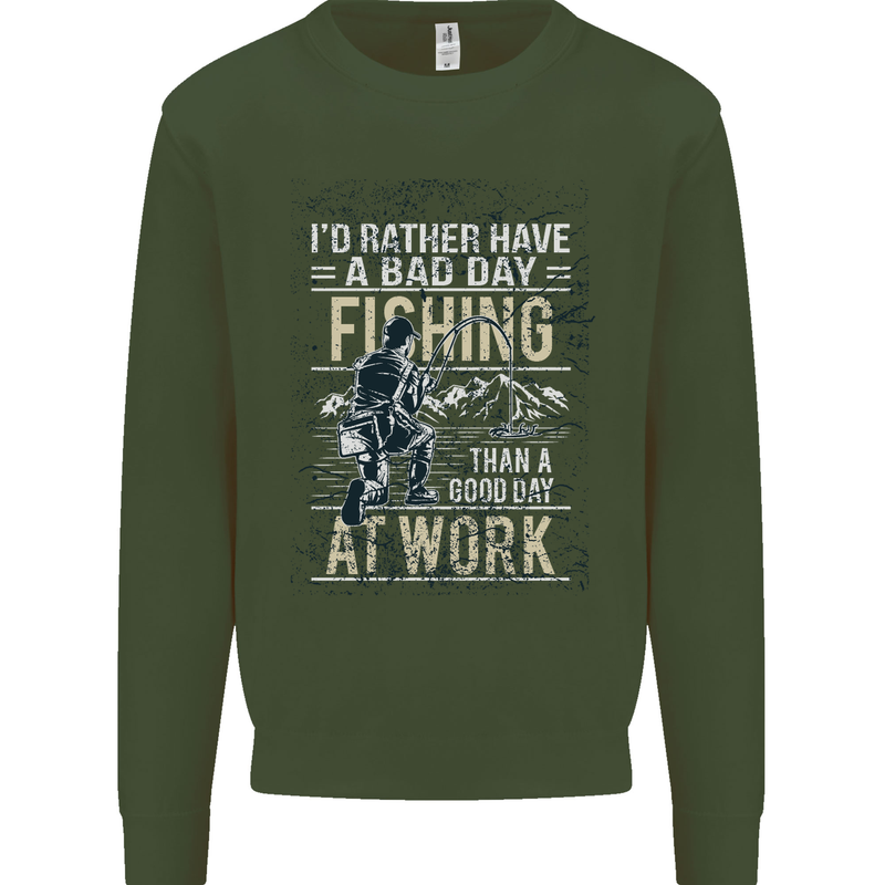 Rather a Bad Day Fishing Funny Fisherman Mens Sweatshirt Jumper Forest Green
