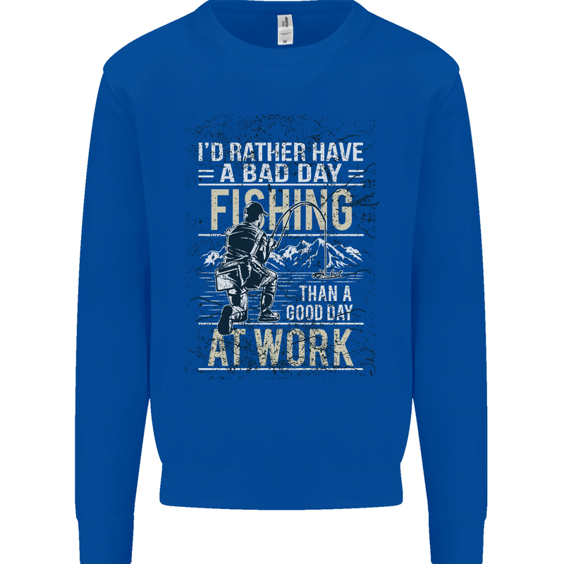 Rather a Bad Day Fishing Funny Fisherman Mens Sweatshirt Jumper Royal Blue