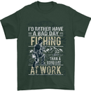 Rather a Bad Day Fishing Funny Fisherman Mens T-Shirt Cotton Gildan Forest Green