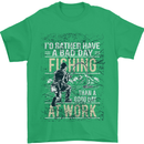 Rather a Bad Day Fishing Funny Fisherman Mens T-Shirt Cotton Gildan Irish Green