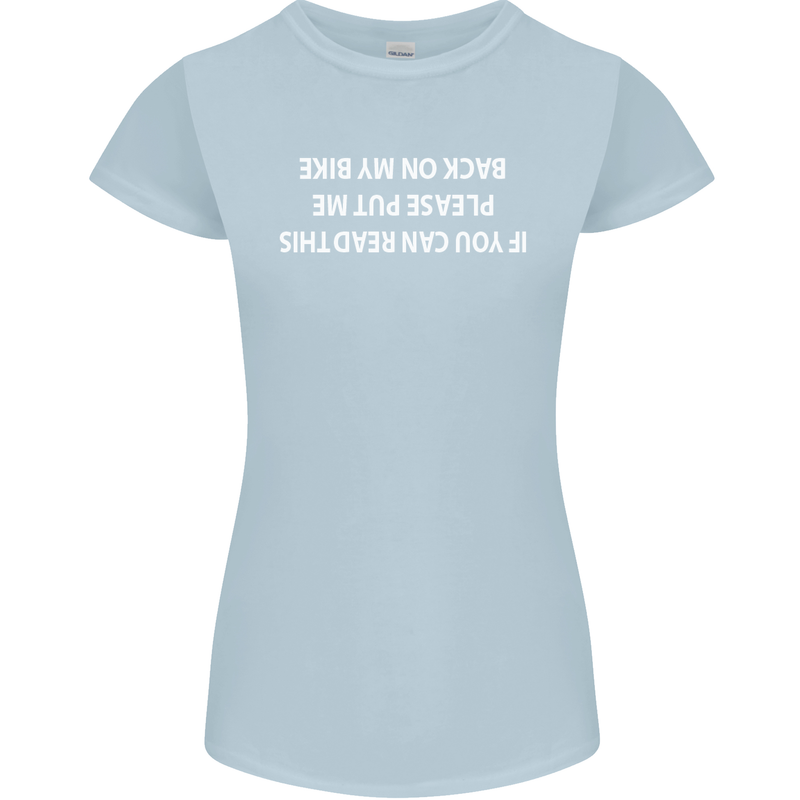 Read this Cycling Cyclist Bicycle Funny Womens Petite Cut T-Shirt Light Blue