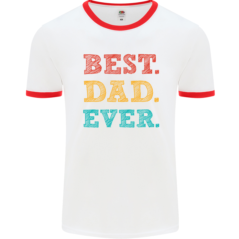 Best Dad Ever Fathers Day Gift Present Mens White Ringer T-Shirt White/Red