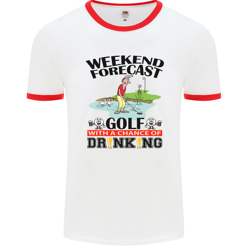 Weekend Forecast Golf with a Chance of Drinking Mens White Ringer T-Shirt White/Red