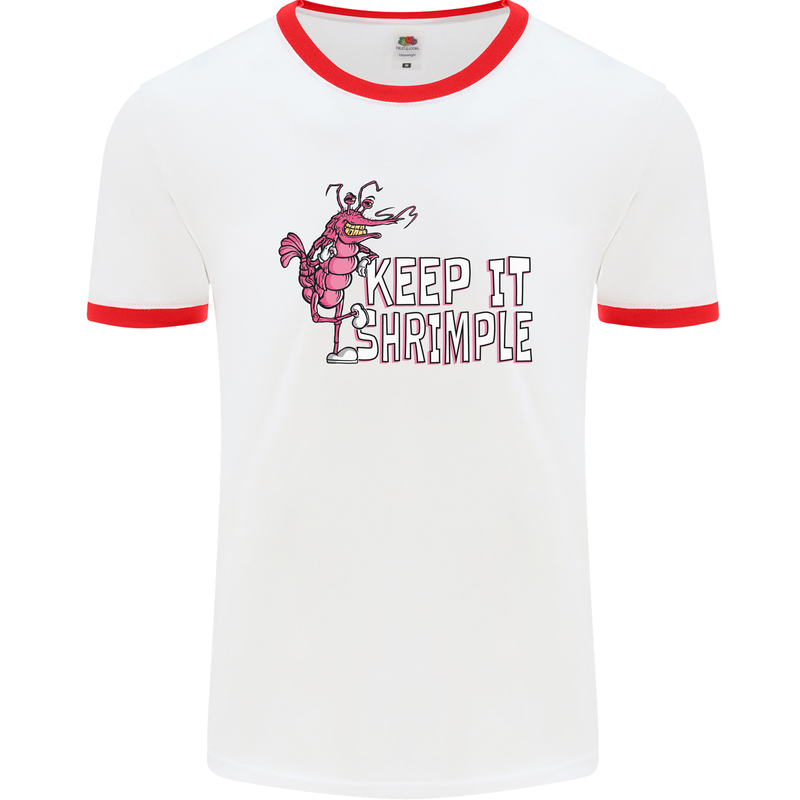 Keep It Shrimple Funny Shrimp Prawns Mens White Ringer T-Shirt White/Red