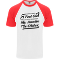 My Auntie is Older 30th 40th 50th Birthday Mens S/S Baseball T-Shirt White/Red