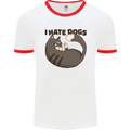 I Hate Dogs Funny Cat Lover Mens White Ringer T-Shirt White/Red