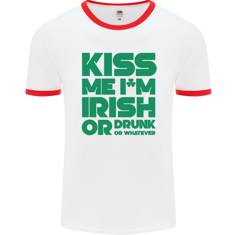 Kiss Me I'm Irish or Drunk St Patricks Day Mens White Ringer T-Shirt White/Red