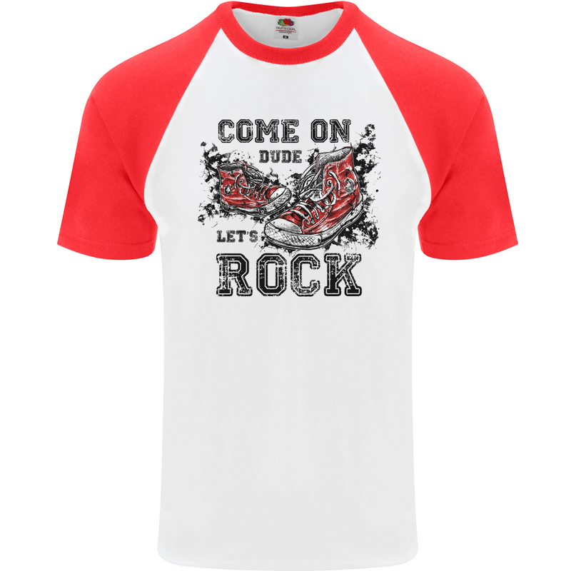 Come on Dude Let's Rock Trainers Mens S/S Baseball T-Shirt White/Red