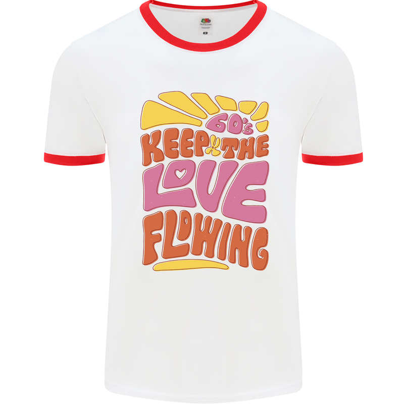 60s Keep the Love Flowing Funny Hippy Peace Mens White Ringer T-Shirt White/Red