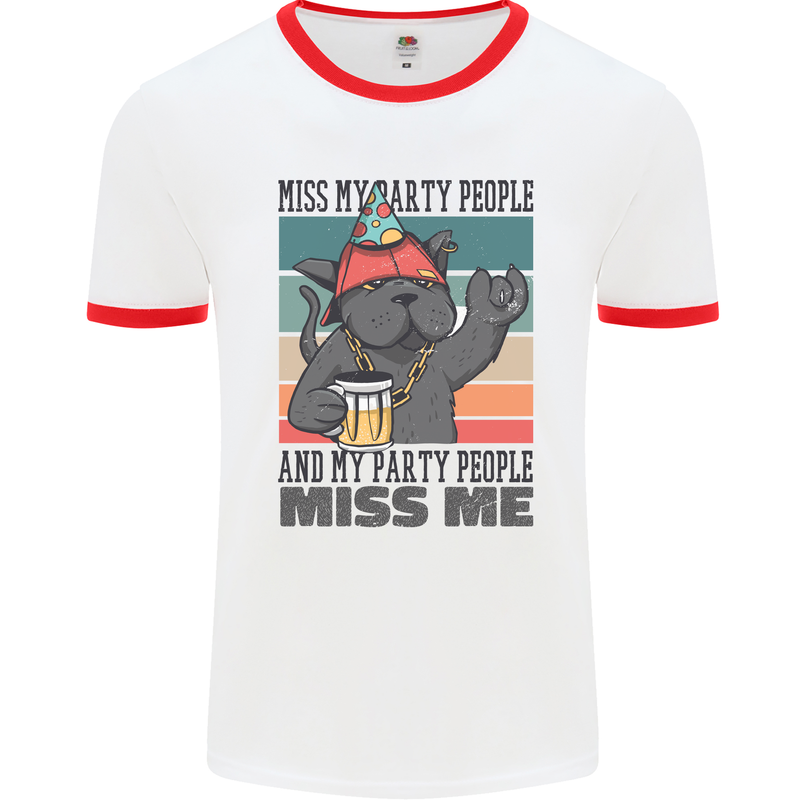 Funny Cat Miss My Party People Alcohol Beer Mens White Ringer T-Shirt White/Red