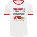 Christmas Is Cancelled Funny Santa Clause Mens White Ringer T-Shirt White/Red