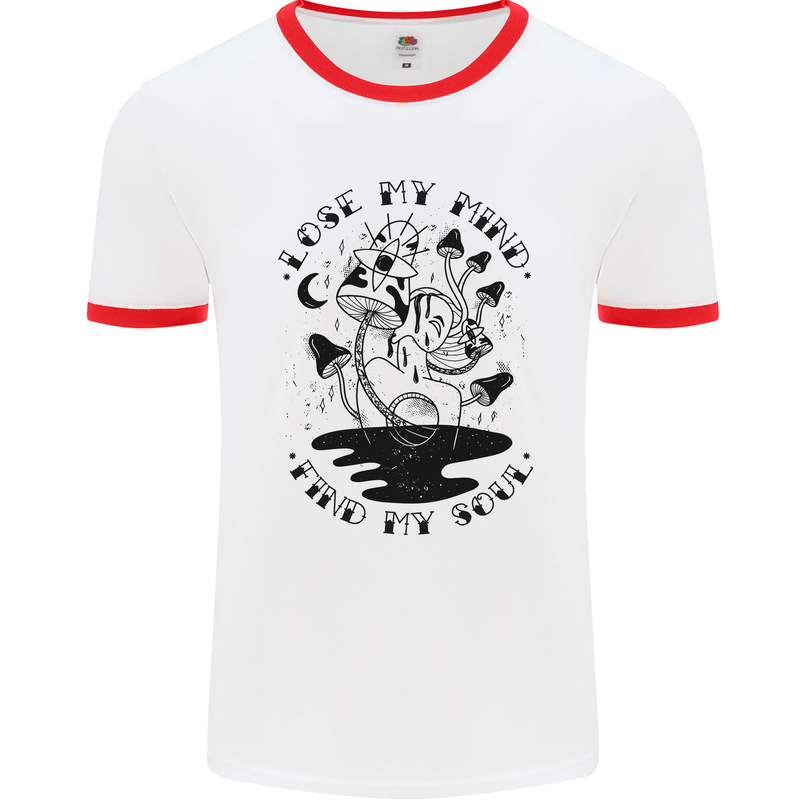 Lose My Mind Funny Magic Mushrooms Drugs Mens White Ringer T-Shirt White/Red