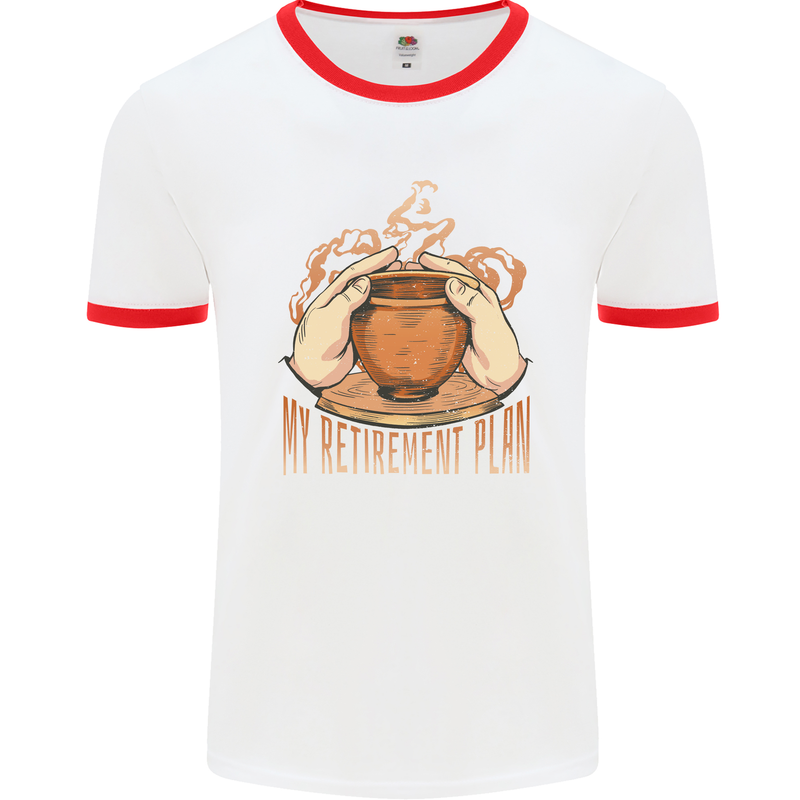 Pottery Retirement Plan Funny Mens White Ringer T-Shirt White/Red