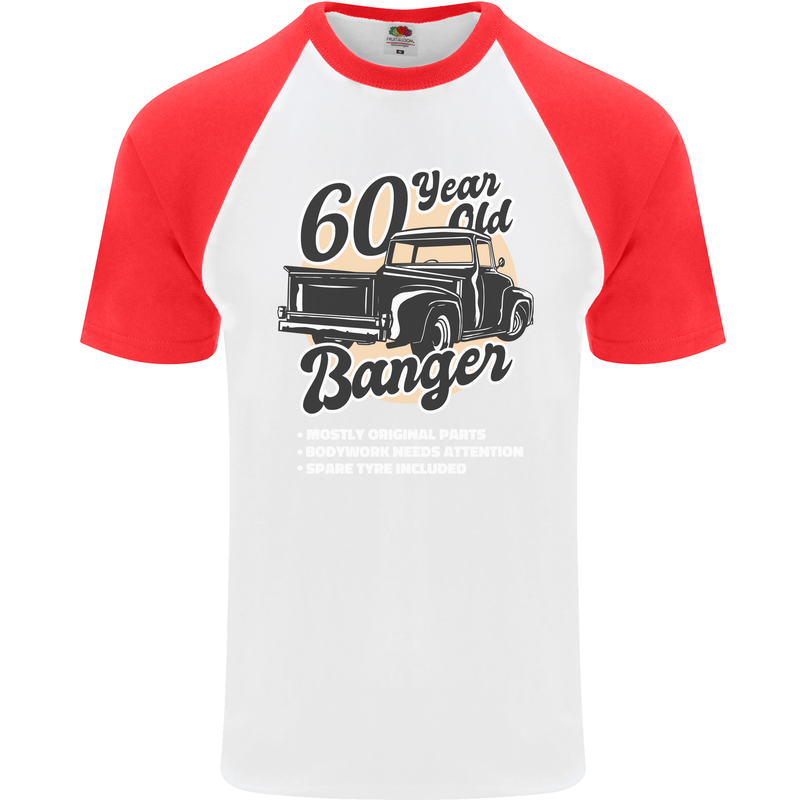 60 Year Old Banger Birthday 60th Year Old Mens S/S Baseball T-Shirt White/Red