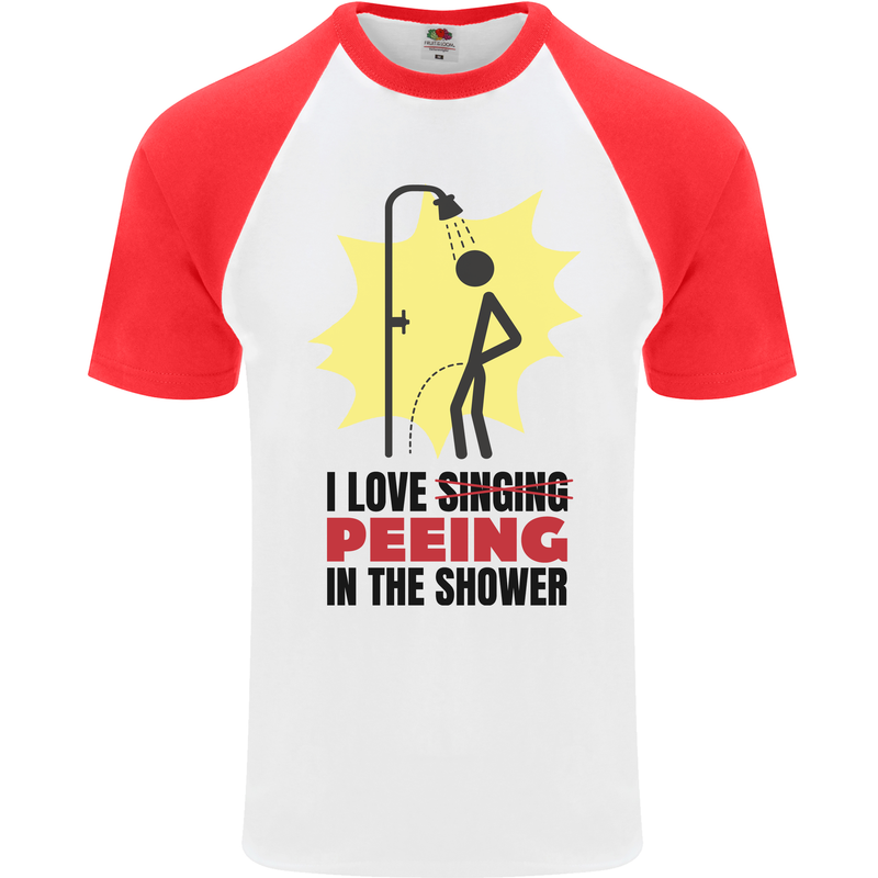 I Love Peeing in the Shower Funny Rude Mens S/S Baseball T-Shirt White/Red