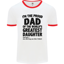 Dad of the Greatest Daughter Fathers Day Mens White Ringer T-Shirt White/Red