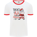 There's a Ho In This House Funny Christmas Mens White Ringer T-Shirt White/Red