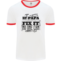 If Papa Cant Fix It Fathers Day Tradesman Mens White Ringer T-Shirt White/Red