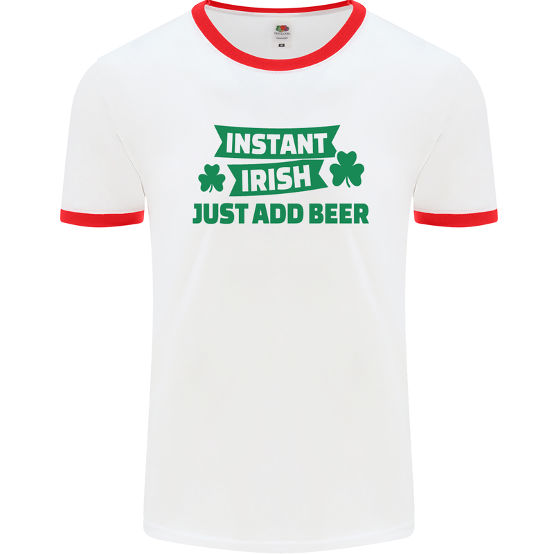 Instant Irish Add Beer St. Patrick's Day Mens White Ringer T-Shirt White/Red