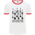 I Have Too Many Guitars Funny Guitarist Mens White Ringer T-Shirt White/Red