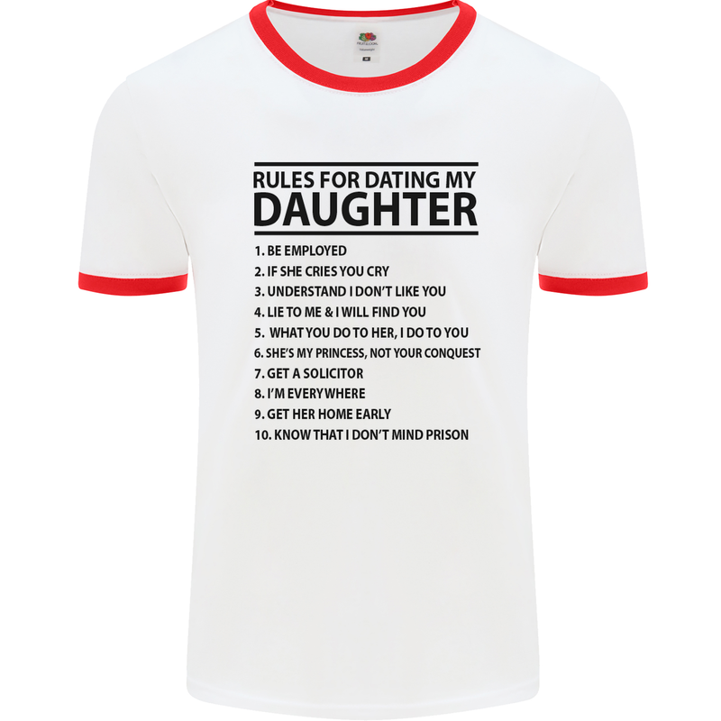 Rules for Dating My Daughter Father's Day Mens White Ringer T-Shirt White/Red