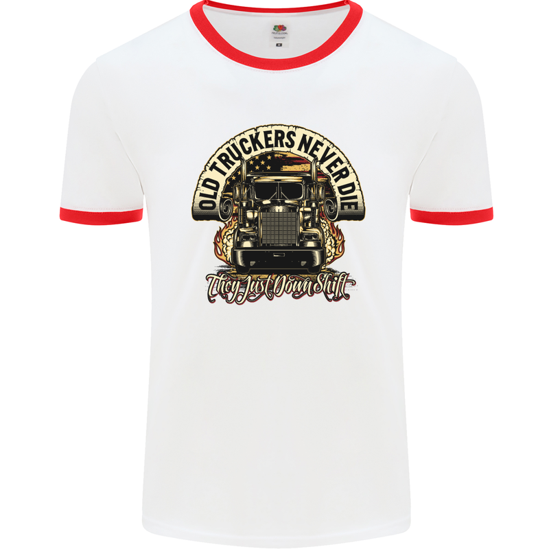 Old Truckers Never Die Lorry Driver Lorries Mens White Ringer T-Shirt White/Red