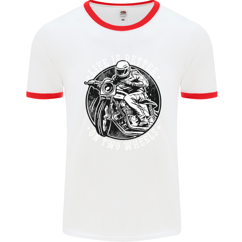 Life Is Better On Two Wheels Mens White Ringer T-Shirt White/Red
